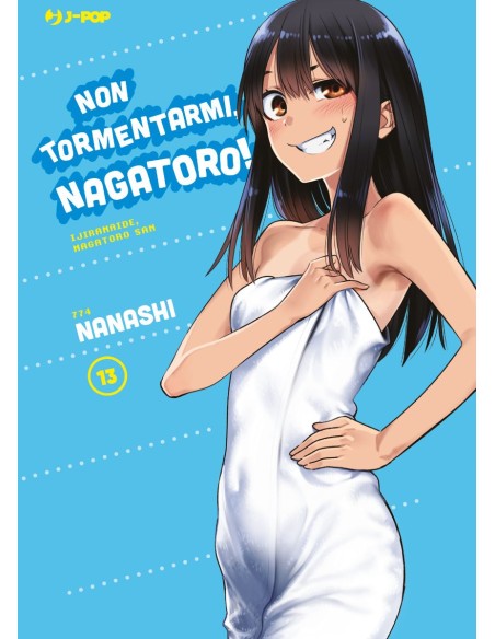 NON TORMENTARMI NAGATORO! 13