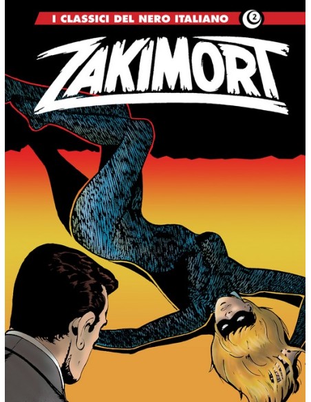 I CLASSICI DEL NERO ITALIANO ZAKIMORT 2