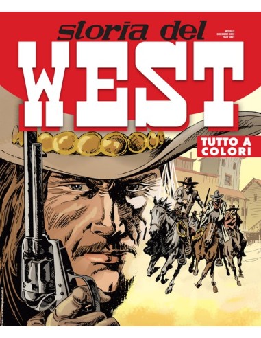 STORIA DEL WEST 45 - LA LEGGE DELLA VIOLENZA