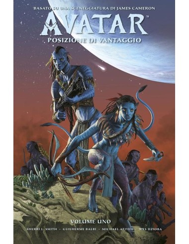 AVATAR POSIZIONE DI VANTAGGIO VOL. 1 (di 3)