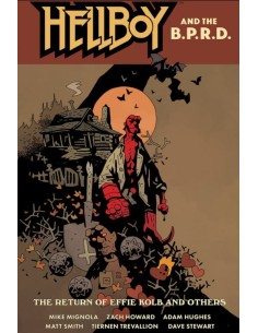 HELLBOY & B.P.R.D. IL RITORNO DI EFFIE KOLB E ALTRE STORIE
