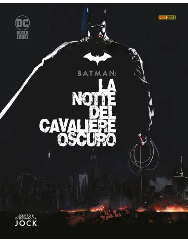 BATMAN LA NOTTE DEL CAVALIERE OSCURO - DC BLACK LABEL COMPLETE COLLECTION