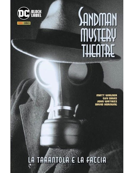 SANDMAN MYSTERY THEATRE VOL. 1 LA TARANTOLA E LA FACCIA - SANDMAN LIBRARY