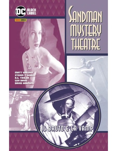 SANDMAN MYSTERY THEATRE VOL. 2 IL BRUTO E LA VAMP - SANDMAN LIBRARY