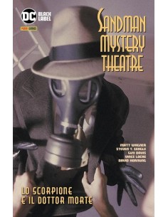 SANDMAN MYSTERY THEATRE VOL. 3 LO SCORPIONE E IL DOTTOR...