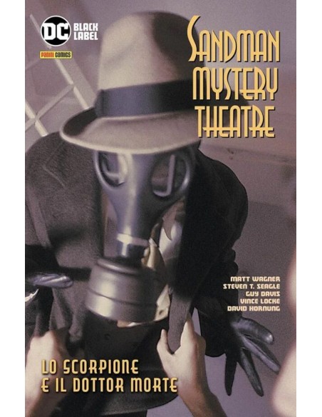 SANDMAN MYSTERY THEATRE VOL. 3 LO SCORPIONE E IL DOTTOR MORTE - SANDMAN LIBRARY