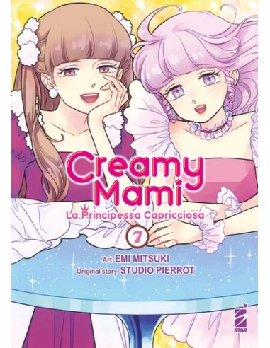 CREAMY MAMI - LA PRINCIPESSA CAPRICCIOSA 7 (di 7) - AMICI 296