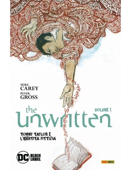 THE UNWRITTEN VOL. 1 TOMMY TAYLOR E L`IDENTITA` FITTIZIA - DC BLACK LABEL HITS