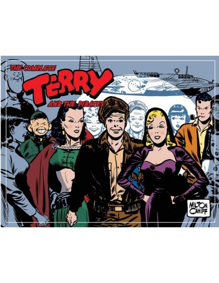 TERRY & I PIRATI 6 - STRISCE DOMENICALI E GIORNALIERE: 1945-1946 - COSMO BOOKS