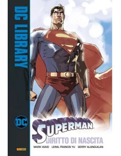 SUPERMAN DIRITTO DI NASCITA - DC LIBRARY