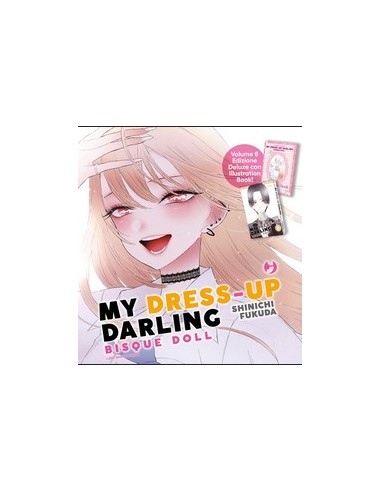 MY DRESS-UP DARLING - BISQUE DOLL 8 EDIZIONE DELUXE (con allegato un ILLUSTRATION BOOKLET)
