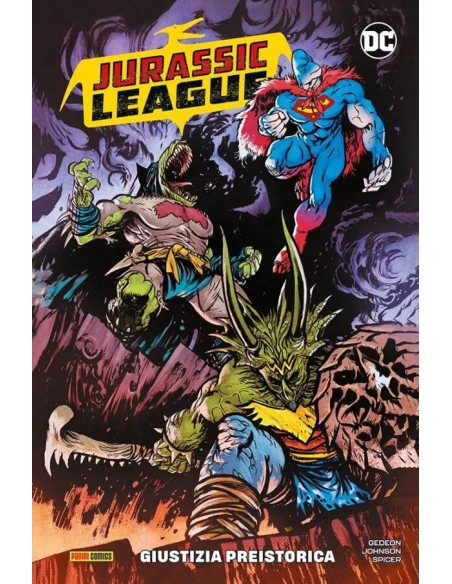 JURASSIC LEAGUE GIUSTIZIA PREISTORICA - DC COLLECTION