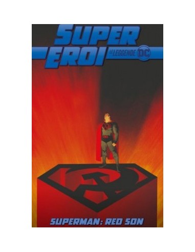 SUPEREROI LE LEGGENDE DC 40 - SUPERMAN RED SON