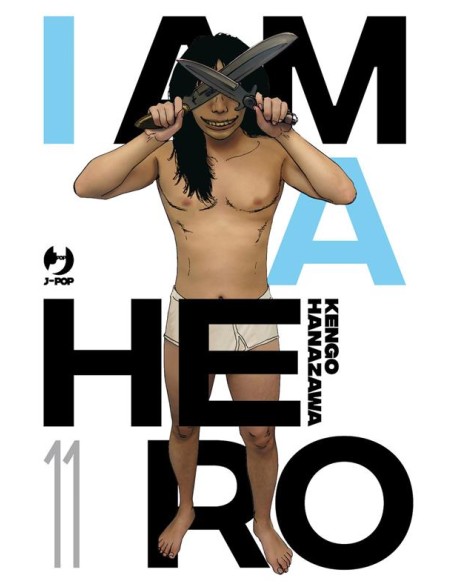 I AM A HERO - NUOVA EDIZIONE 11 (di 22)