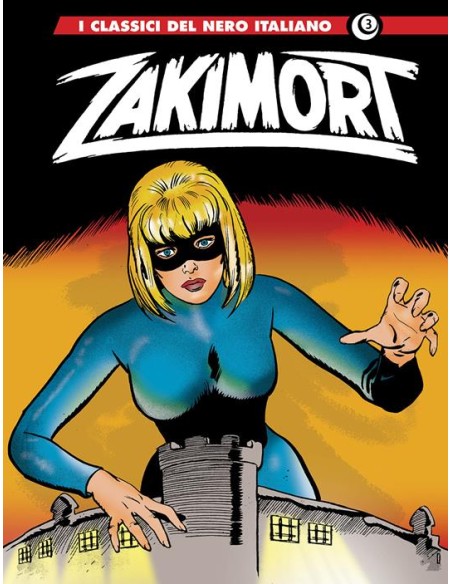 I CLASSICI DEL NERO ITALIANO ZAKIMORT 3