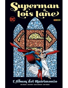 SUPERMAN E LOIS L`ALBUM DEL MATRIMONIO - DC EVERGREEN