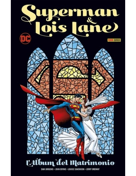 SUPERMAN E LOIS L`ALBUM DEL MATRIMONIO - DC EVERGREEN