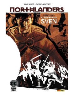 NORTHLANDERS VOL. 1 IL RITORNO DI SVEN - DC BLACK LABEL HITS