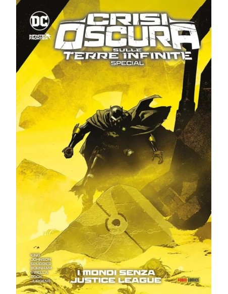 CRISI OSCURA SULLE TERRE INFINITE SPECIAL VOL. 1 - I MONDI SENZA JUSTICE LEAGUE