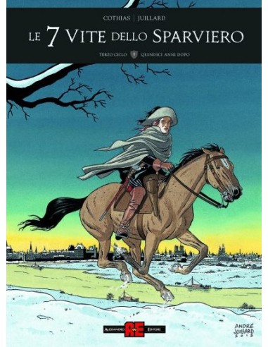 LE 7 VITE DELLO SPARVIERO - TERZO CICLO 1 QUINDICI ANNI DOPO