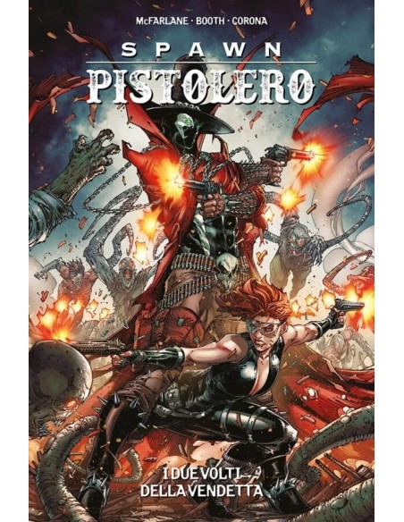 SPAWN PISTOLERO VOL. 2