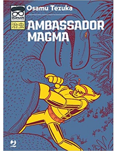 AMBASSADOR MAGMA - OSAMUSHI COLLECTION