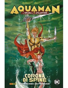 AQUAMAN LA SPADA DI ATLANTIDE - DC EVERGREEN