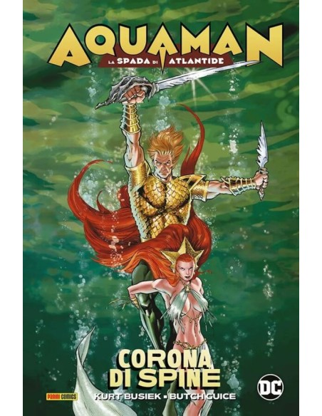AQUAMAN LA SPADA DI ATLANTIDE - DC EVERGREEN