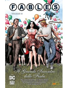 FABLES VOL. 13 IL GRANDE INCONTRO DELLE FIABE - DC BLACK...