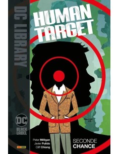 HUMAN TARGET VOL. 2 SECONDE CHANCE - DC BLACK LABEL LIBRARY
