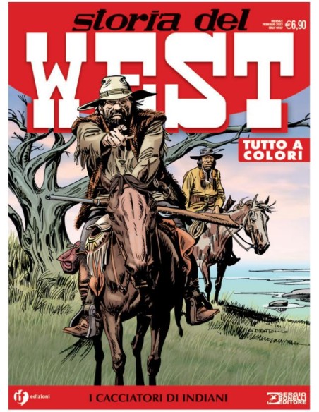 STORIA DEL WEST 47 - I CACCIATORI INDIANI