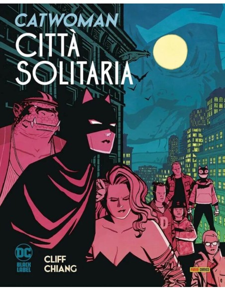 CATWOMAN CITTA` SOLITARIA - DC BLACK LABEL COMPLETE COLLECTION