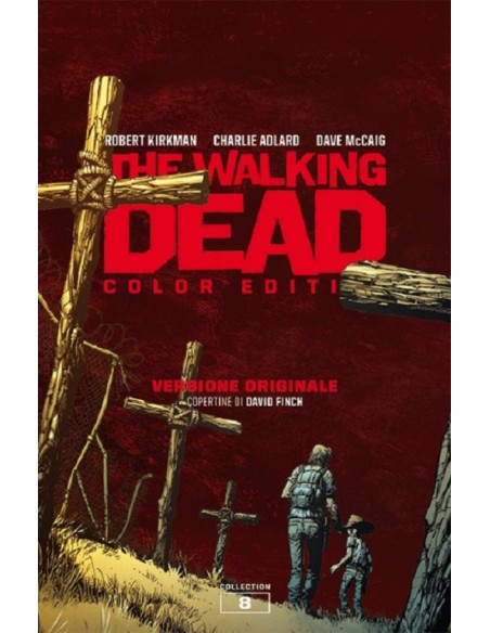 THE WALKING DEAD COLOR EDITION 8 VERSIONE ORIGINALE CON SLIPCASE