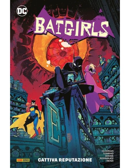 BATGIRLS VOL. 2 CATTIVA REPUTAZIONE - DC SPECIAL