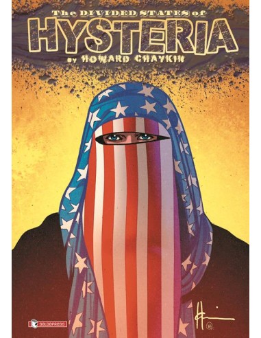 THE DIVIDED STATES OF HYSTERIA