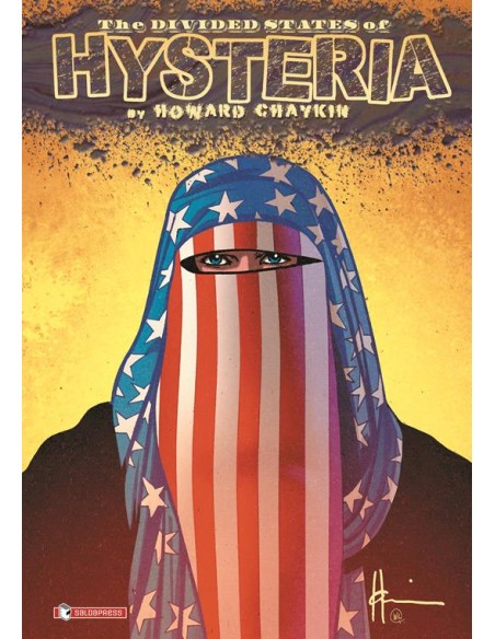 THE DIVIDED STATES OF HYSTERIA