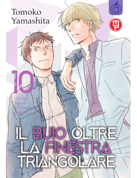 IL BUIO OLTRE LA FINESTRA TRIANGOLARE 10 (di 10)