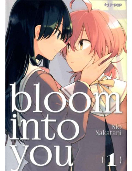 BLOOM INTO YOU 1