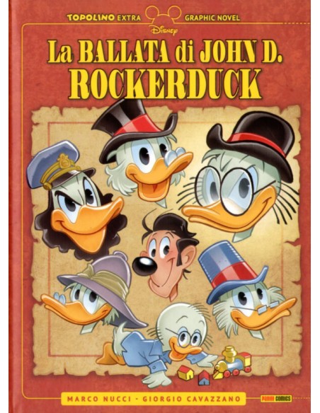 LA BALLATA DI JOHN D. ROCKERDUCK - TOPOLINO EXTRA INIZIATIVE