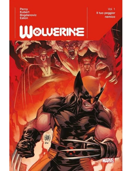 WOLVERINE VOL. 1 IL TUO PEGGIOR NEMICO - MARVEL DELUXE