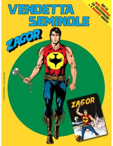 ZAGOR 744 COVER A (contiene MINI COPERTINA ZAGOR 1 - ZENITH GIGANTE 52)