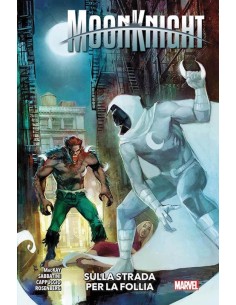 MOON KNIGHT (2022) VOL. 3 SULLA STRADA PER LA FOLLIA -...