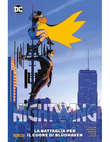 NIGHTWING VOL. 4 LA BATTAGLIA PER IL CUORE DI BLUDHAVEN - DC SPECIAL