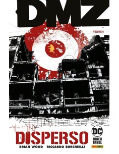 DMZ VOL. 9 DISPERSO - DC BLACK LABEL HITS