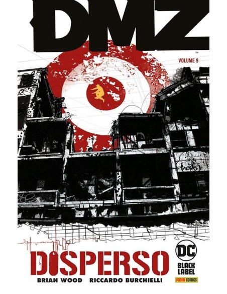 DMZ VOL. 9 DISPERSO - DC BLACK LABEL HITS