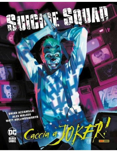SUICIDE SQUAD CACCIA A JOKER! - DC BLACK LABEL COMPLETE COLLECTION