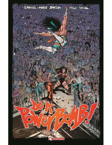 DO A POWERBOMB!
