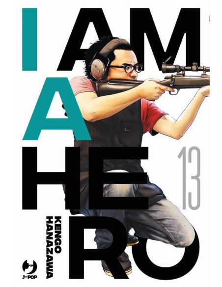 I AM A HERO - NUOVA EDIZIONE 13 (di 22)