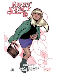 GWEN STACY - INDAGINI ALLA STANDARD HIGH SCHOOL
