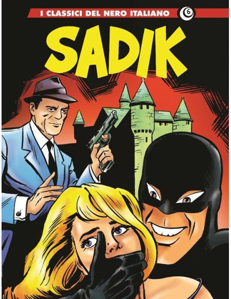 I CLASSICI DEL NERO ITALIANO SADIK 1